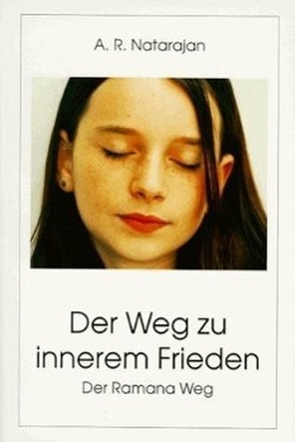 Der Weg zu innerem Frieden