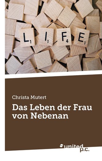 Das Leben der Frau von Nebenan