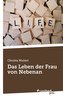 Das Leben der Frau von Nebenan