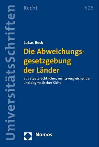 Die Abweichungsgesetzgebung der Länder