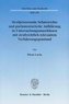 Strafprozessuale Schutzrechte und parlamentarische Aufklärung in Untersuchungsausschüssen mit strafrechtlich relevantem Verfahre