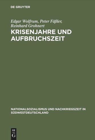 Krisenjahre und Aufbruchszeit