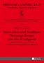 Innovation und Tradition: Der junge Borges und die Avantgarde