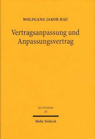 Vertragsanpassung und Anpassungsvertrag