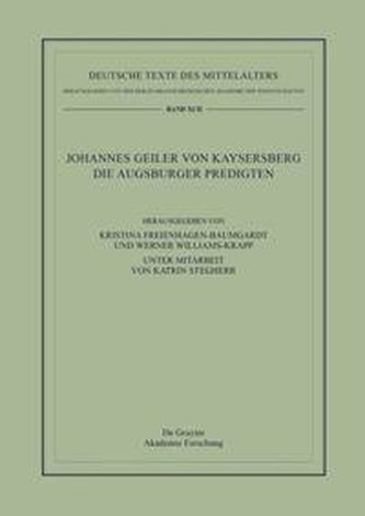 Johannes Geiler von Kaysersberg, Die Augsburger Predigten