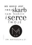 Magnes na lodówkę - Bo gdzie jest twój skarb
