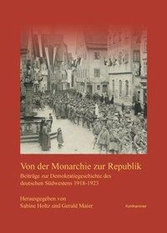Von der Monarchie zur Republik Von der Monarchie zur Republik