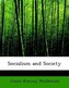 Socialism and Society
