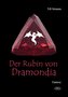 Der Rubin von Dramondia