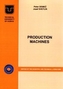 Production machines