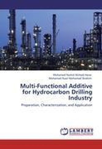 Multi-Functional Additive for Hydrocarbon Drilling Industry