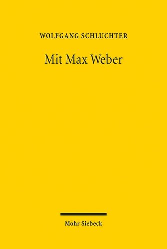 Mit Max Weber