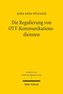 Die Regulierung von OTT-Kommunikationsdiensten