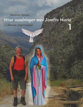 Mine vandringer med Jomfru Maria