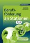 Berufsförderung an Stationen 5-6