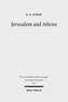 Jerusalem and Athens