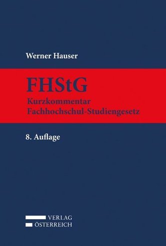FHStG Kurzkommentar Fachhochschul-Studiengesetz