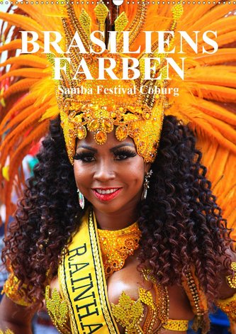 Brasiliens Farben (Wandkalender 2021 DIN A2 hoch)