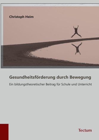Gesundheitsförderung durch Bewegung