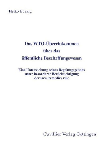 Das WTO-Übereinkommen über das öffentliche Beschaffungswesen