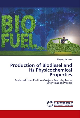Production of Biodiesel and Its Physicochemical Properties