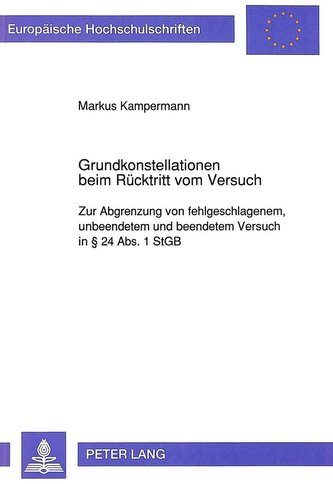 Grundkonstellationen beim Rücktritt vom Versuch