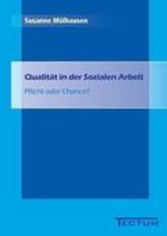 Qualität in der Sozialen Arbeit