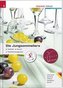 Die Jungsommeliers. (deutsche Ausgabe)