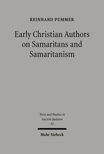 Early Christian Authors on Samaritans and Samaritanism