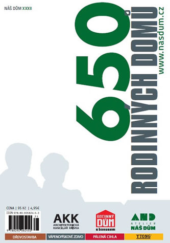 650 rodinných domů - Náš dům XXXII.