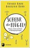 Schenk dir Flügel!