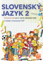 Slovenský jazyk 2 Pracovný zošit