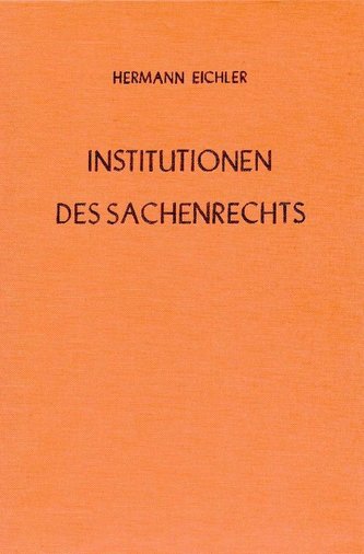 Institutionen des Sachenrechts I