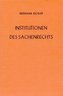 Institutionen des Sachenrechts I