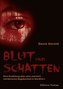 Blut und Schatten