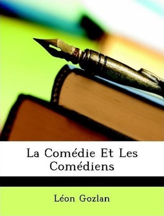 La Comédie Et Les Comédiens