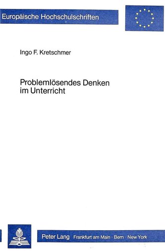 Problemlösendes Denken im Unterricht