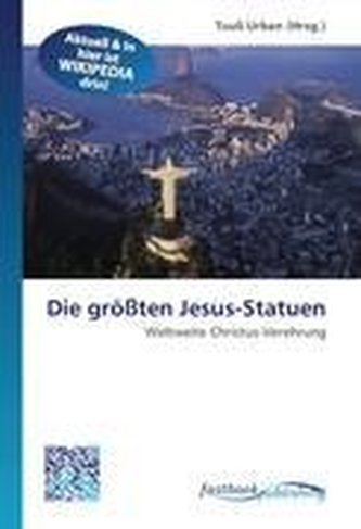 Die größten Jesus-Statuen