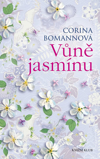 Vůně jasmínu Vůně jasmínu