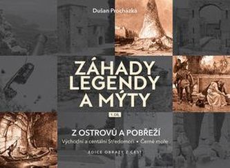 Záhady legendy a mýty 1.díl