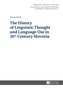 The History of Linguistic Thought and Language Use in 16th Century Slovenia