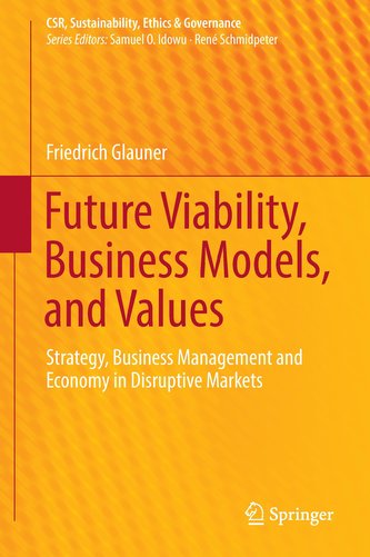 Future Viability, Business Models and Values