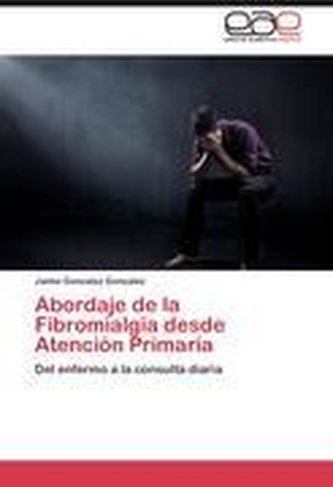Abordaje de la Fibromialgia desde Atención Primaria