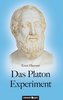 Das Platon Experiment