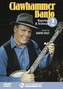 Clawhammer Banjo, Volume 2: Repertoire and Technique