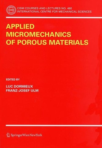 Applied Micromechanics of Porous Materials