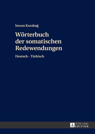 Wörterbuch der somatischen Redewendungen
