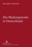 Die Markenparodie in Deutschland