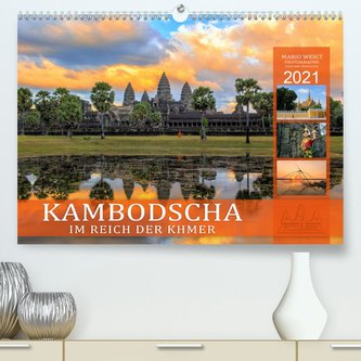 KAMBODSCHA IM REICH DER KHMER (Premium, hochwertiger DIN A2 Wandkalender 2021, Kunstdruck in Hochglanz)