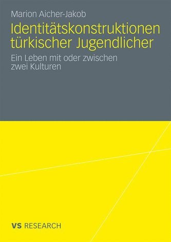 Identitätskonstruktionen türkischer Jugendlicher